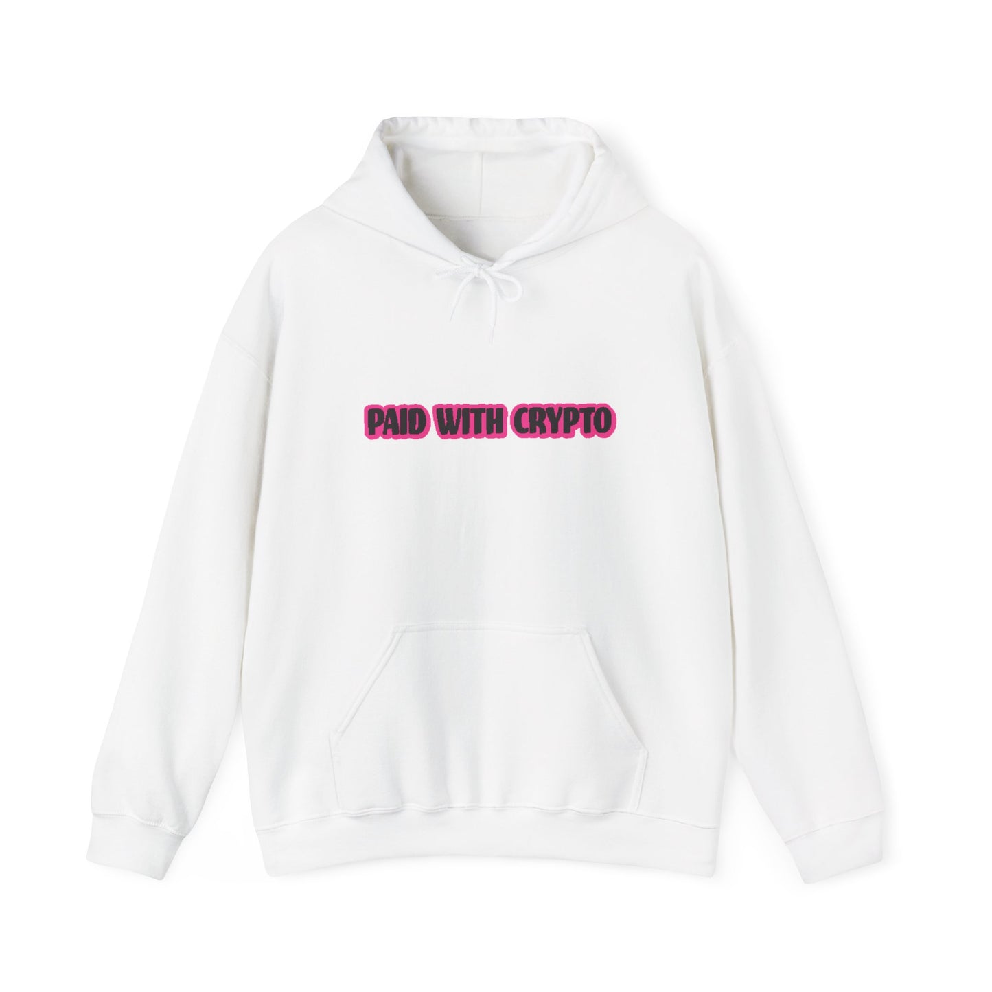 Paid with Crypto - Hooded Sweatshirt