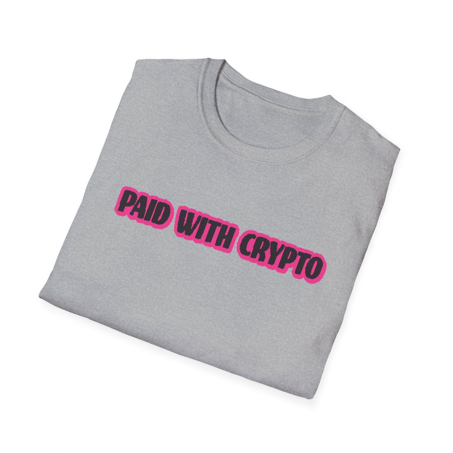 Trendy Crypto T-Shirt, Paid with Crypto Apparel, Unisex Tee, Bitcoin Gift, Crypto Lover Shirt, Casual Wear, Unique Crypto Merch