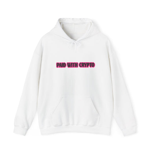 Paid with Crypto - Hooded Sweatshirt